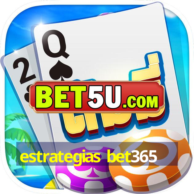 estrategias bet365